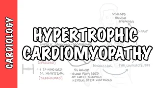 Hypertrophic cardiomyopathy - signs and symptoms, causes, pathophysiology, treatment