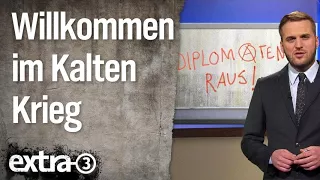 Willkommen im Kalten Krieg | extra 3 | NDR