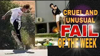 Cruel and Unusual-Fail of the Week|Fail army