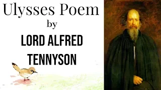 English Poem, Ulysses by Lord Alfred Tennyson, Easy explanation for competitive exams in Hindi