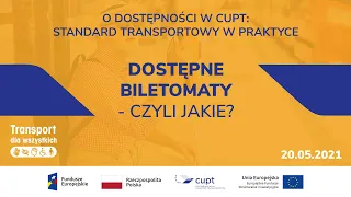 Dostępne biletomaty - czyli jakie?  - z Cyklu o dostępności w CUPT