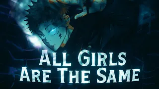 All Girls Are The Same l Jujutsu Kaisen x anime mix l AMV/EDIT