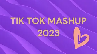 TIK TOK MASHUP 2023