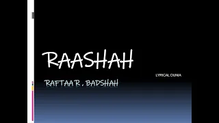 RAASHAH - Raftaar x Badshah ( Hard Drive Vol. 1) Lyrical Video