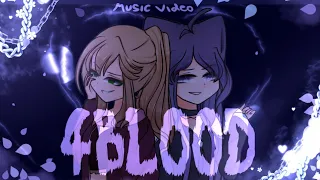 4BLOOD Music Video