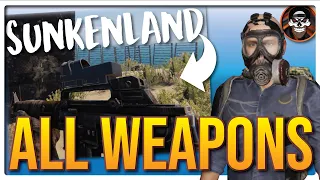 Sunkenland : Every Ranged Weapon Showcase