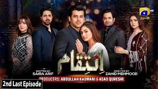 Inteqam - 2nd Last Episode 73 - 23rd March 2022 - HAR PAL GEO