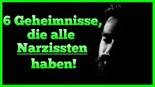 6 Geheimnisse, die alle Narzissten haben [Narzissten entmachten]