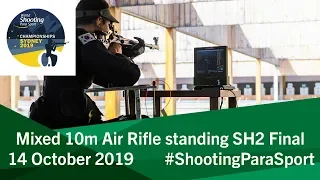 R4 Mixed 10m Air Rifle standing SH2 Final |2019 World Shooting Para Sport Championships