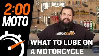 2 Minute Moto - What To Lubricate On A Motorcycle