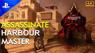 Assassinate the Harbormaster : Stealth Gameplay : Assassin's Creed Mirage 4K 60FPS