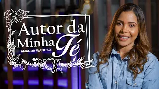 Amanda Wanessa - Autor da Minha Fé (Voz e Piano) #230