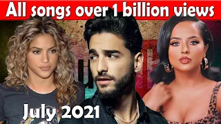 All songs with over 1 billion views (July 2021 no.6)