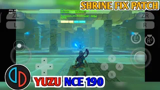 Zelda BOTW Yuzu Android 190 NCE Shrine Fix Patch And Savedata