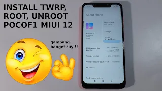 Cara Root Pocophone F1 MIUI 12 - Tutorial Install TWRP, ROOT, UNROOT Poco F1