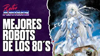 MEJORES ANIMES de ROBOTS de los 80´S