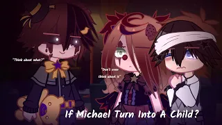 If Michael Turn Into a Child?||Present||Afton Family||Fnaf||Michael Afton||Gacha Club||Akir Moon