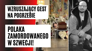 PORUSZAJĄCY pogrzeb Polaka ZAMORDOWANEGO w Szwecji! | FAKT.PL