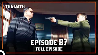 The Oath | Episode 87