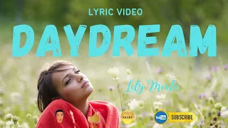 DAYDREAM | Lily Meola | Lyric Version