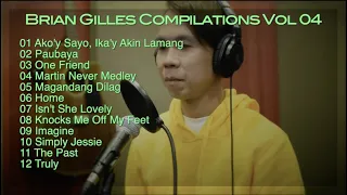 Brian Gilles Compilations Vol 04