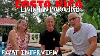 Costa Rica Living in Paradise 🏝 Expat interview