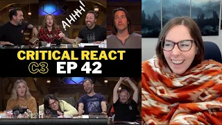 Critical Role Campaign 3 Episode 42 Reaction & Review