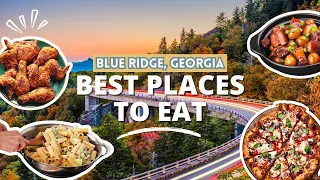 Best Places to Eat in Blue Ridge, Georgia | Yellow Door Vacation Rentals