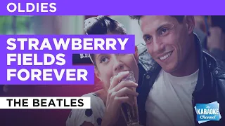 Strawberry Fields Forever : The Beatles | Karaoke with Lyrics
