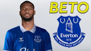 Beto ● Welcome to Everton 🔵🇵🇹 Best Goals & Skills