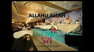 571 - ALLAHU ALLAH - İsmail Uslu & Grup 571 | en güzel ilahiler | ilahi dinle | 571 ilahisi