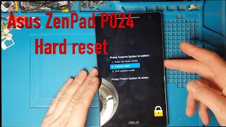 Asus ZenPad P024 Hard Reset