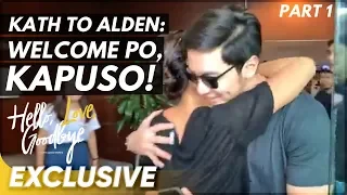 Kathryn welcomes Alden to ABS-CBN Studios! | ‘Hello, Love, Goodbye'