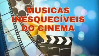 AS MELHORES MUSICAS DO CINEMA