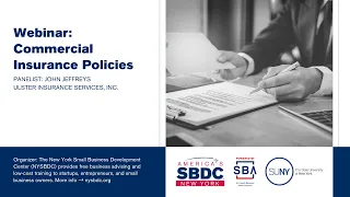 Business Insurance Webinar Series: Session II, Intro to Commercial Insurance Policies