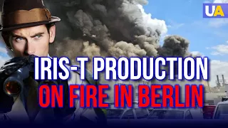 Russian Sabotage in BERLIN! An IRIS-T Production Plant on Fire in Germany