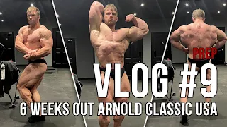 Prep Vlog #9 | 6 Weeks Out | Arnold Classic USA | 2 Week Recap