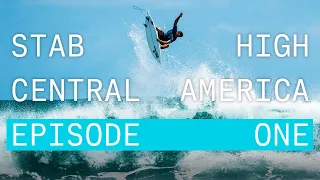 Vans Stab High Central America Presented by Monster Energy: Episode 1