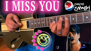 Blink 182- I miss you (live pepsi smash cover)