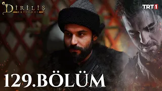 Diriliş Ertuğrul 129. Bölüm