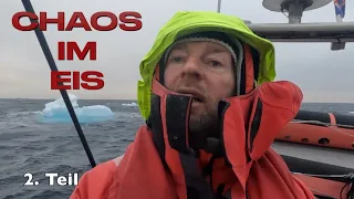 Chaos im Eis 2. Teil - Seekrank ausgenockt #142  @XTripSailing Segeln Grönland