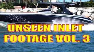 UNSEEN FOOTAGE FROM JUPITER INLET VOLUME 3