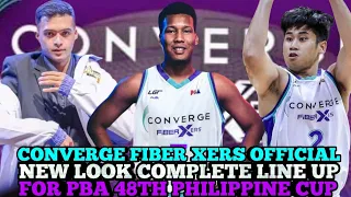 CONVERGE FIBER XERS OFFICIAL NEW LOOK COMPLETE LINE UP FOR PBA 48TH PHILIPPINE CUP | CONVERGE UPDATE