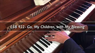 Hymn of the Day: Go, My Children, with My Blessing