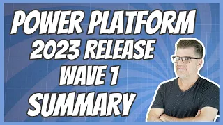 Power Platform 2023 Release Wave 1: Is AI-Powered Automation Going To Change Everything?