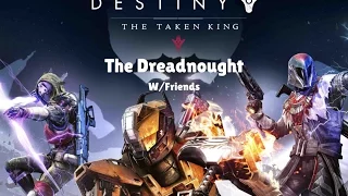 Destiny The Taken King The Dreadnought