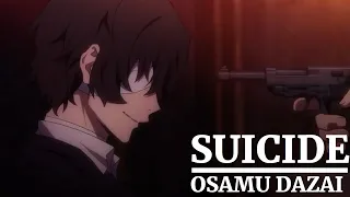 Suicide || Osamu Dazai Birthday AMV / Edit || Bungou Stray Dogs