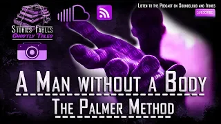 Old Time Radio Remastered - A Man without a Body | The Palmer Method