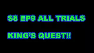 S8 EP9 KINGS QUEST TRIALS 1,2,3,4,5 IN THE WALKING DEAD NO MAN'S LAND!