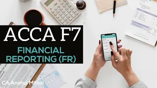 ACCA F7-FR - Financial Reporting - Chapter 17 - Consolidated Statement of Financial Position(Part 3)